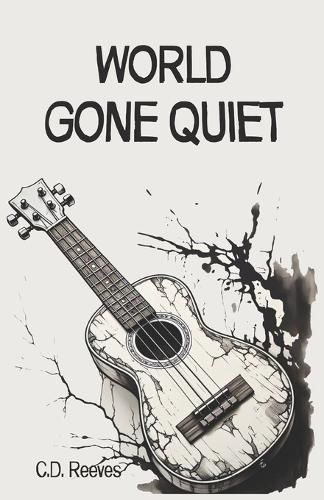Cover image for World Gone Quiet