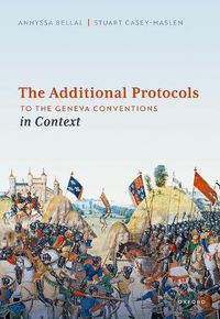 Cover image for The Additional Protocols to the Geneva Conventions in Context