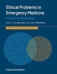 Cover image for Ethical Problems in Emergency Medicine: A Discussion-Based Review