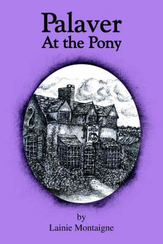 Cover image for Palaver At the Pony