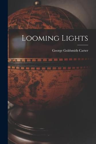 Cover image for Looming Lights