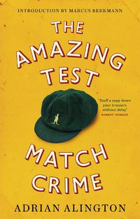 Cover image for The Amazing Test Match Crime