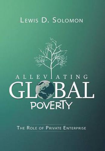 Cover image for Alleviating Global Poverty: The Role of Private Enterprise