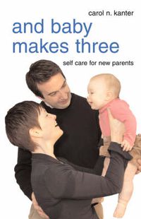 Cover image for And Baby Makes Three