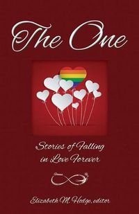 Cover image for The One - Stories of Falling in Love Forever