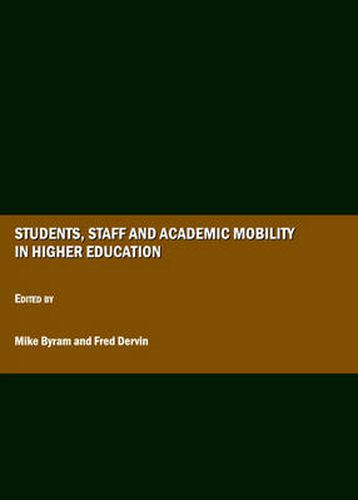 Students, Staff and Academic Mobility in Higher Education