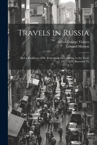 Travels in Russia