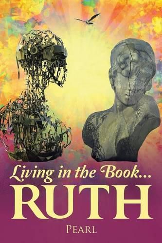 Cover image for Living in the Book ... Ruth