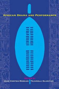 Cover image for African Drama and Performance