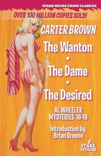 Cover image for The Wanton / The Dame / The Desired