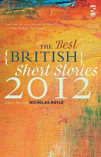 Cover image for The Best British Short Stories 2012
