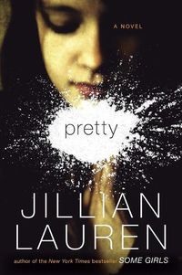 Cover image for Pretty: A Novel