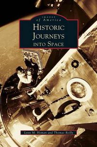 Cover image for Historic Journeys Into Space