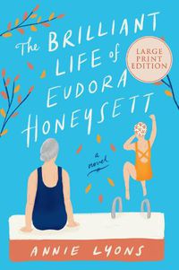 Cover image for The Brilliant Life of Eudora Honeysett