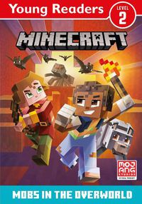 Cover image for Minecraft Young Readers: Mobs in the Overworld
