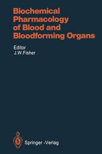 Cover image for Biochemical Pharmacology of Blood and Bloodforming Organs