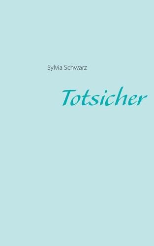 Cover image for Totsicher