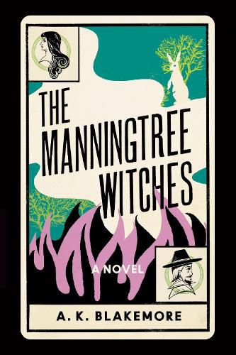 The Manningtree Witches: A Novel