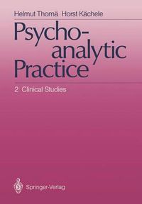 Cover image for Psychoanalytic Practice: 2 Clinical Studies