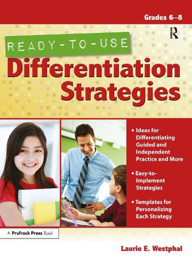 Cover image for READY-TO-USE Differentiation Strategies Grades 6-8: Grades 6-8