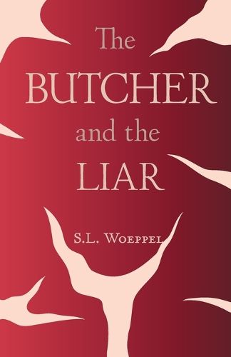 Cover image for The Butcher and the Liar