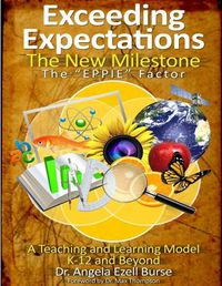 Cover image for Exceeding Expectations: the New Milestone - the "Eppie" Factor