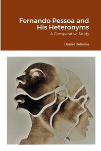 Cover image for Fernando Pessoa and His Heteronyms