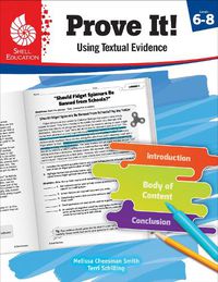 Cover image for Prove It! Using Textual Evidence, Levels 6-8