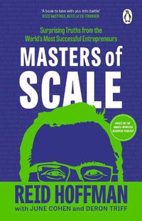 Cover image for Masters of Scale: Surprising truths from the world's most successful entrepreneurs