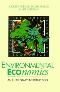 Cover image for Environmental Economics: An Elementary Introduction