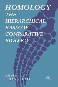 Cover image for Homology: The Hierarchical Basis of Comparative Biology