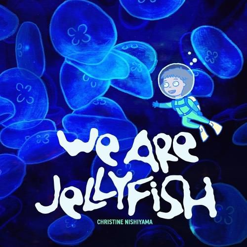 Cover image for We Are Jellyfish