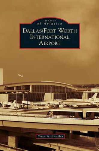 Cover image for Dallas/Fort Worth International Airport