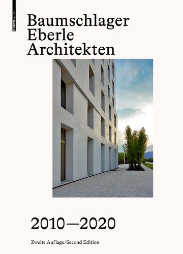 Cover image for Baumschlager Eberle Architekten 2010-2020