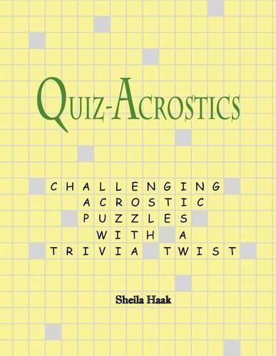 Cover image for Quiz-Acrostics: Challenging acrostic puzzles with a trivia twist