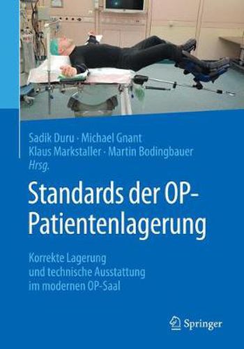 Cover image for Standards der OP-Patientenlagerung: Korrekte Lagerung und technische Ausstattung im modernen OP-Saal