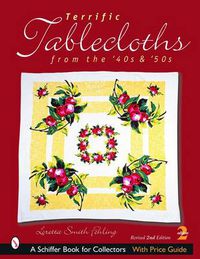 Cover image for Terrific Tablecloths from the '40s & '50s