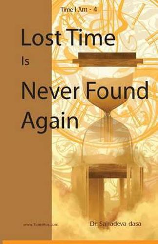 Cover image for Lost Time Is Never Found Again