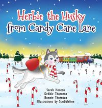 Cover image for Herbie the Husky from Candy Cane Lane