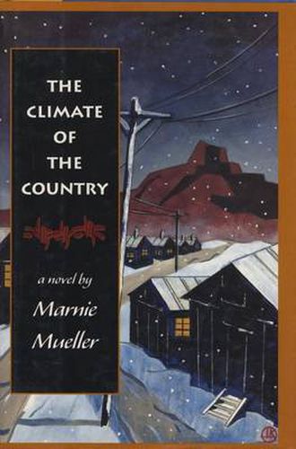 The Climate of the Country: A Novel