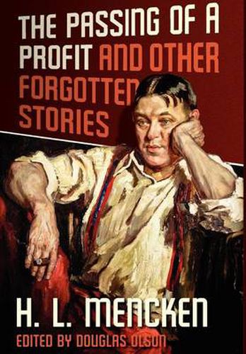 Cover image for The Passing of a Profit and Other Forgotten Stories