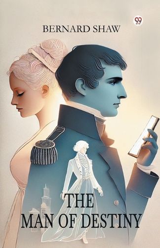 Cover image for The Man of Destiny