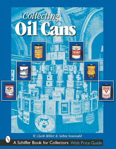 Cover image for Collecting Oil Cans