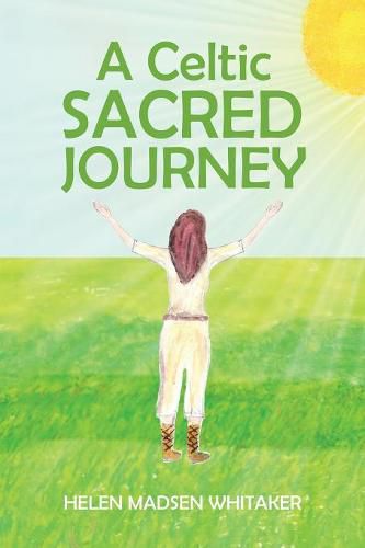 Cover image for A Celtic Sacred Journey