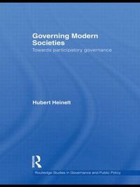 Cover image for Governing Modern Societies: Towards Participatory Governance