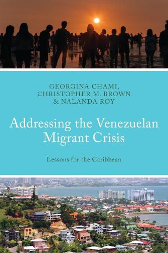 Cover image for Addressing the Venezuelan Migrant Crisis