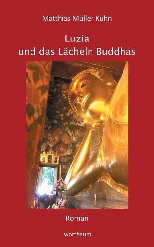 Luzia und das Lacheln Buddhas