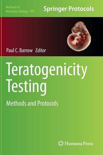 Cover image for Teratogenicity Testing: Methods and Protocols