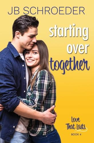 Cover image for Starting Over Together: Contemporary Romance with a Twist