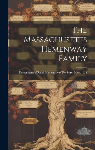 Cover image for The Massachusetts Hemenway Family